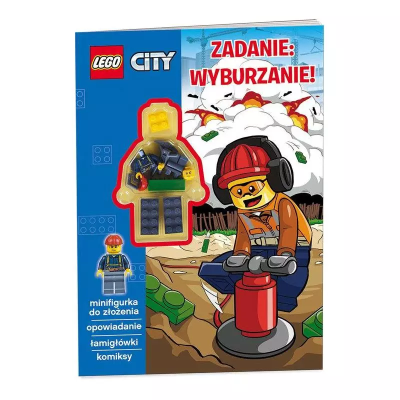 LEGO CITY. ZADANIE: WYBURZANIE! + FIGURKA 6+ - Ameet