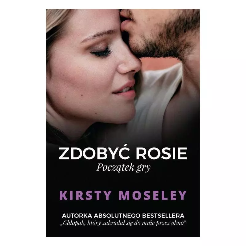 ZDOBYĆ ROSIE. POCZĄTEK GRY - HarperCollins