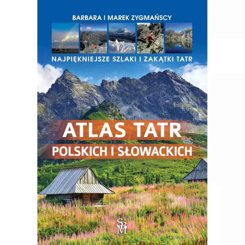 ATLAS TATR POLSKICH I SŁOWACKICH - SBM