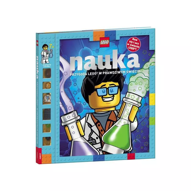 LEGO NAUKA. PRZYGODA LEGO W PRAWDZIWYM ŚWIECIE + FIGURKA 7+ - Ameet