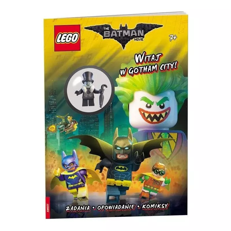 LEGO BATMAN MOVIE. WITAJ W GOTHAM CITY. ZADANIA, OPOWIADANIE, KOMIKSY + FIGURKA 7+ - Ameet