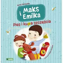 MAKS I EMILKA. PIES I KUPA SZCZĘŚCIA - Wydawnictwo RM