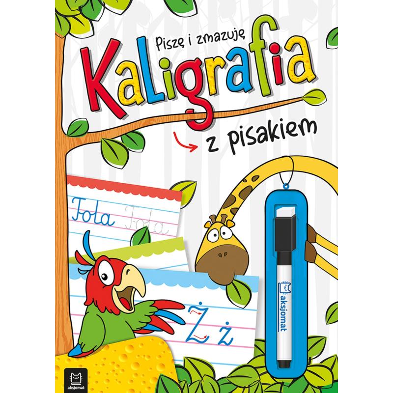 KALIGRAFIA Z PISAKIEM. PISZĘ I ZMAZUJĘ