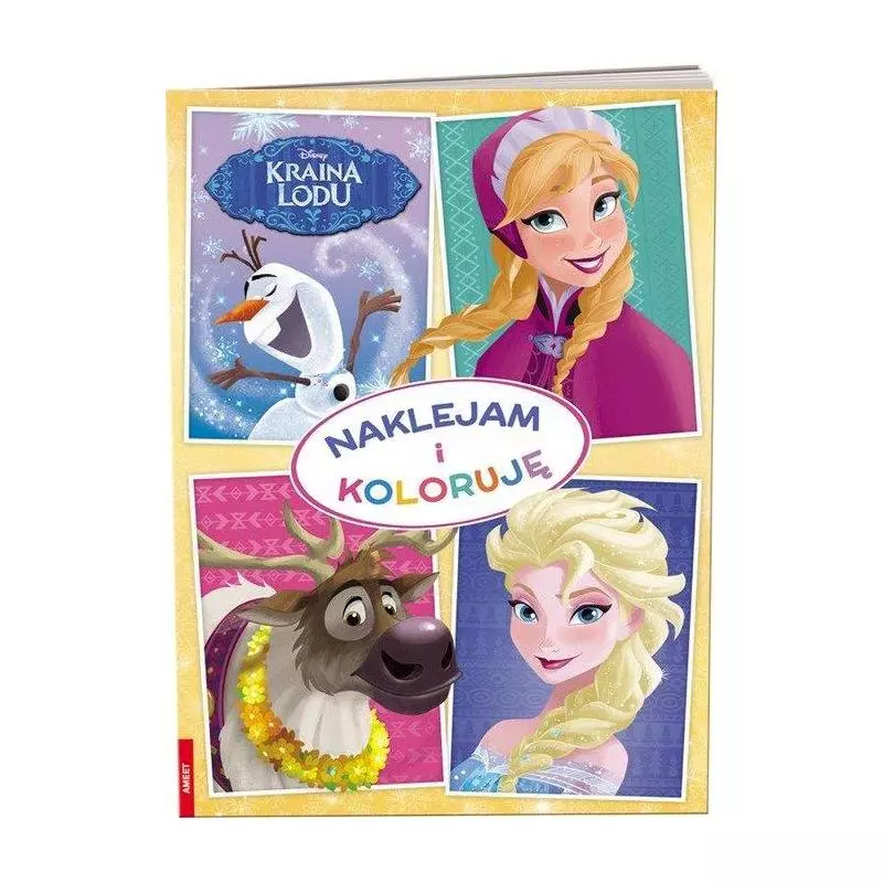 DISNEY KRAINA LODU. NAKLEJAM I KOLORUJĘ - Ameet