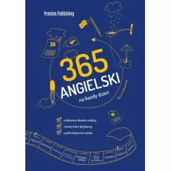 365 ANGIELSKI NA KAŻDY DZIEŃ - Preston Publishing