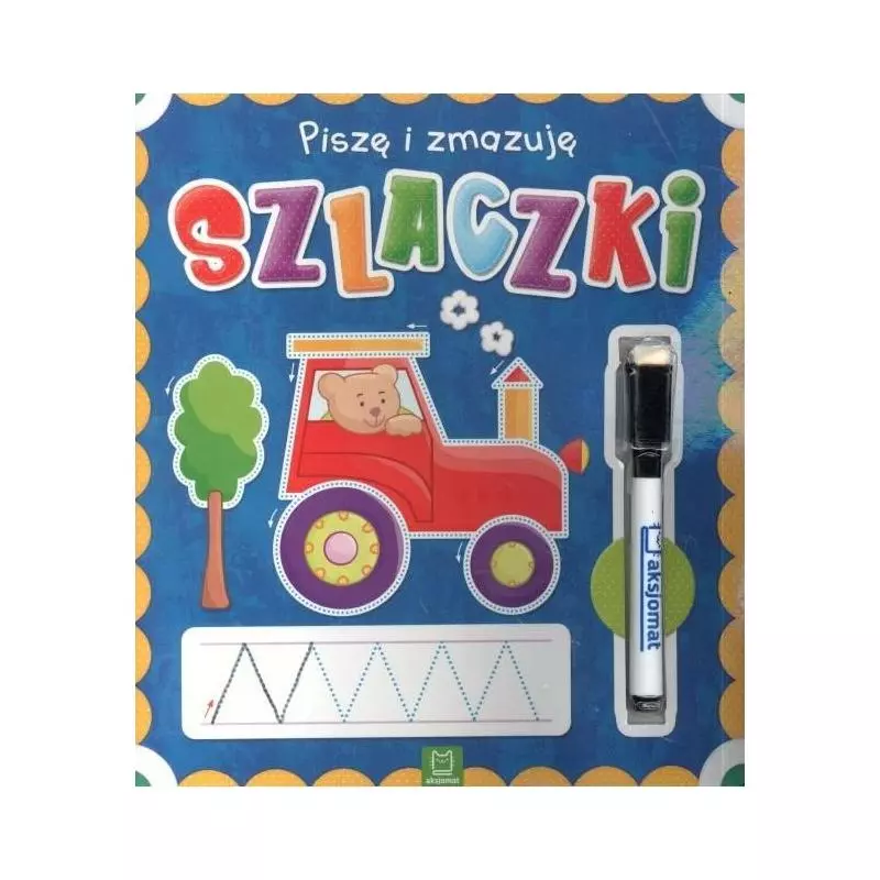 SZLACZKI. PISZĘ I ZMAZUJĘ - Aksjomat