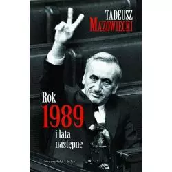 ROK 1989 I LATA NASTĘPNE - Prószyński