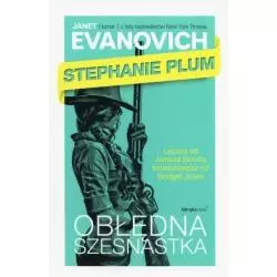 STEPHANIE PLUM. OBŁĘDNA SZESNATSKA - Fabryka Słów