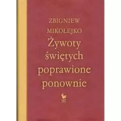 ŻYWOTY ŚWIĘTYCH POPRAWIONE PONOWNIE - Iskry