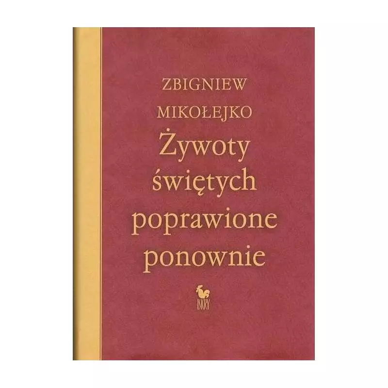 ŻYWOTY ŚWIĘTYCH POPRAWIONE PONOWNIE - Iskry