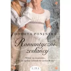 ROMANTYCZNI ZESŁAŃCY - Wydawnictwo Lira