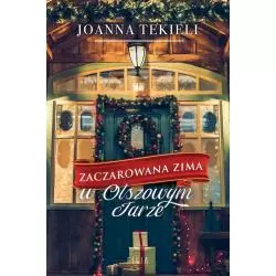 W OLSZOWYM JARZE. ZACZAROWANA ZIMA - Filia