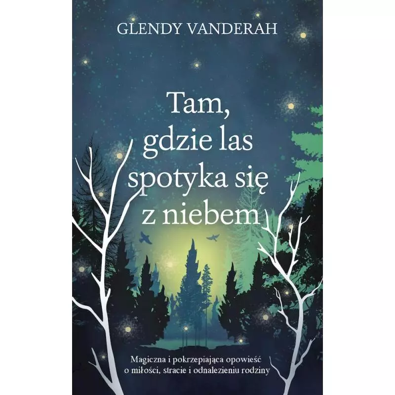 TAM, GDZIE LAS SPOTYKA SIĘ Z NIEBEM - Muza