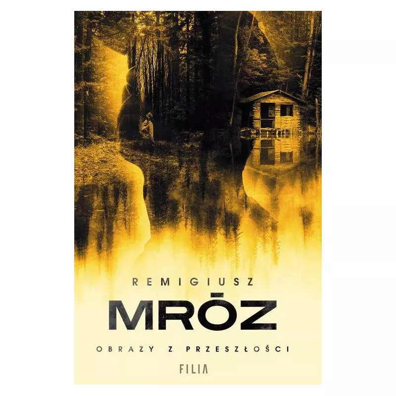 OBRAZY Z PRZESZŁOŚCI - Filia