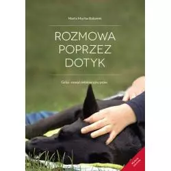 ROZMOWA POPRZEZ DOTYK. GASA - MASAŻ RELAKSACYJNY PSÓW - Self Publishing