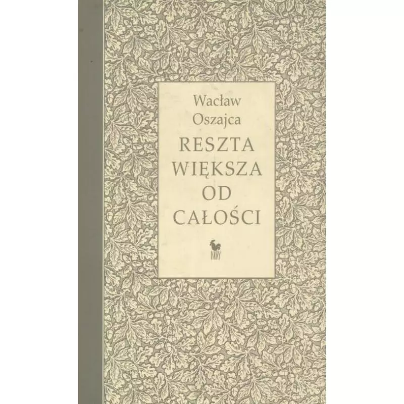 RESZTA WIĘKSZA OD CAŁOŚCI - Iskry