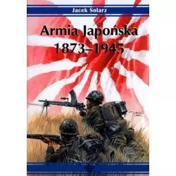 ARMIA JAPOŃSKA 1873-1945 - Militaria