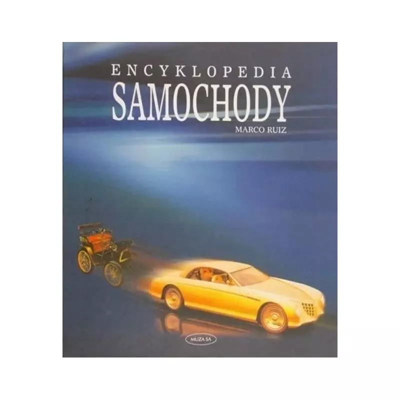 SAMOCHODY. ENCYKLOPEDIA - Muza