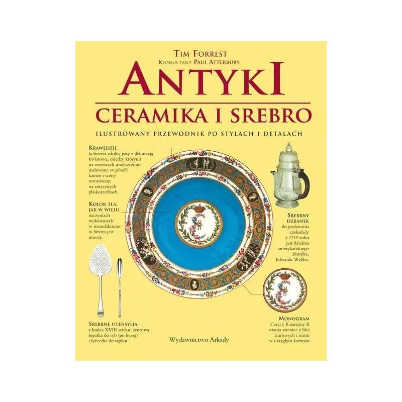 ANTYKI. CERAMIKA I SREBRO - Arkady