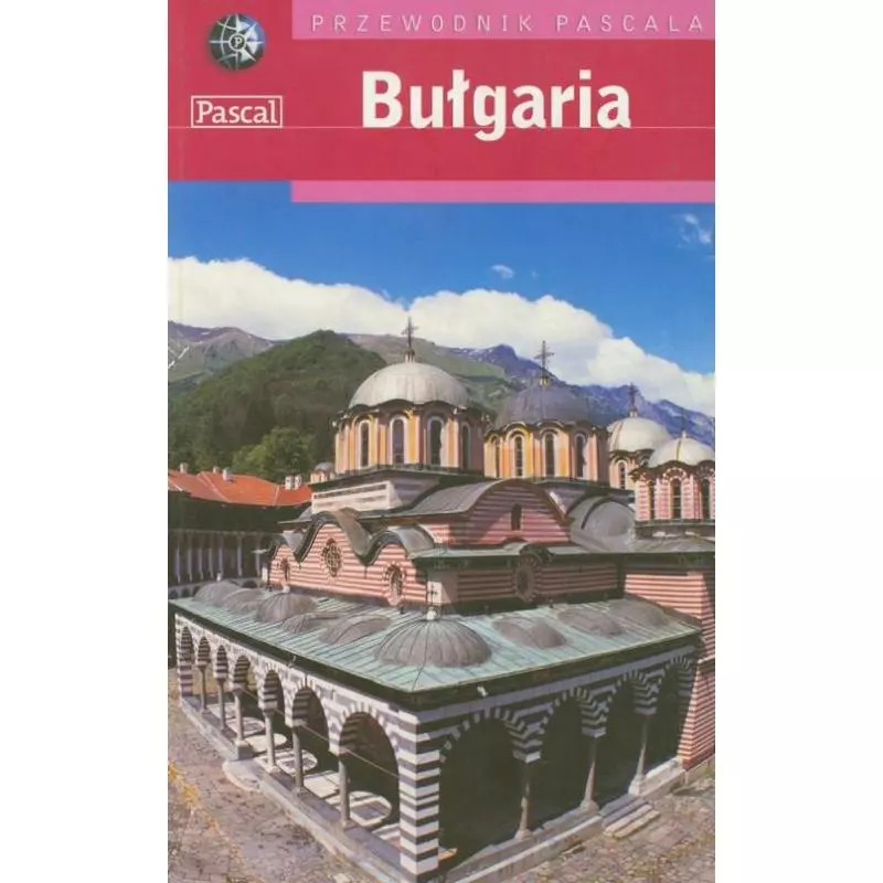 BUŁGARIA. PRZEWODNIK ILUSTROWANY - Pascal