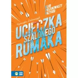 UCIECZKA SZALONEGO RUMAKA. KLUB POSZUKIWACZY PRZYGÓD - Zielona Sowa