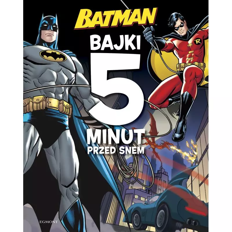 BATMAN. BAJKI 5 MINUT PRZED SNEM - Harperkids