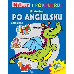 NALEP I POKOLORUJ SŁÓWKA PO ANGIELSKU - Olesiejuk