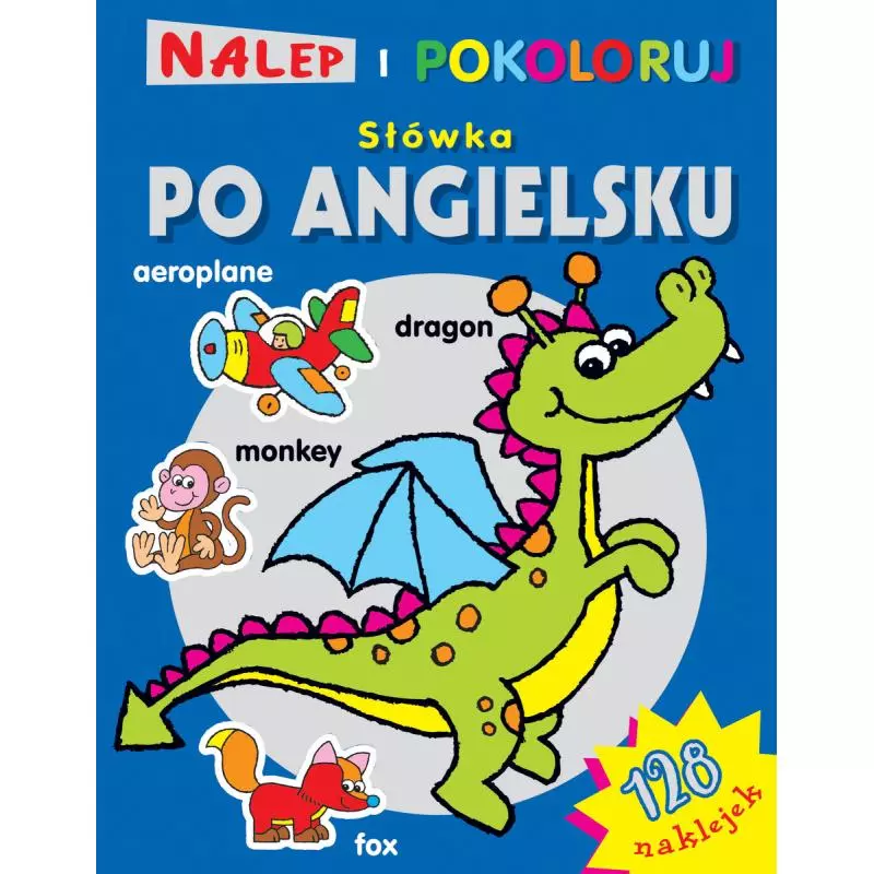 NALEP I POKOLORUJ SŁÓWKA PO ANGIELSKU - Olesiejuk