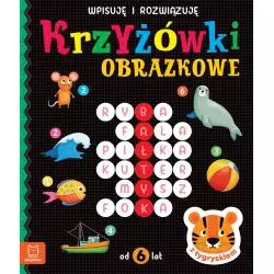KRZYŻÓWKI OBRAZKOWE Z TYGRYSKIEM 6+ - Aksjomat