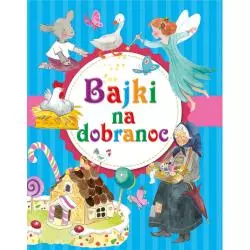 BAJKI NA DOBRANOC - Olesiejuk