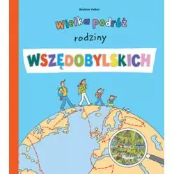 WIELKA PODRÓŻ RODZINY WSZĘDOBYLSKICH - Olesiejuk