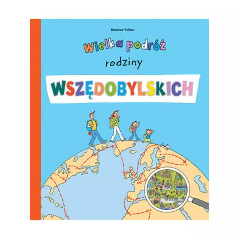 WIELKA PODRÓŻ RODZINY WSZĘDOBYLSKICH - Olesiejuk