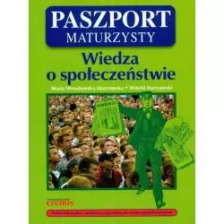 WIEDZA O SPOŁECZEŃSTWIE. PASZPORT MATURZYSTY - Wydawnictwo RM