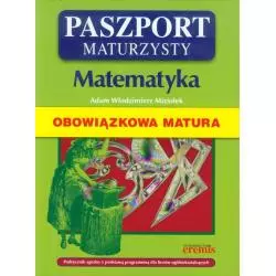 MATEMATYKA. PASZPORT MATURZYSTY - Wydawnictwo RM