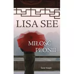 MIŁOŚĆ PEONII - Świat Książki