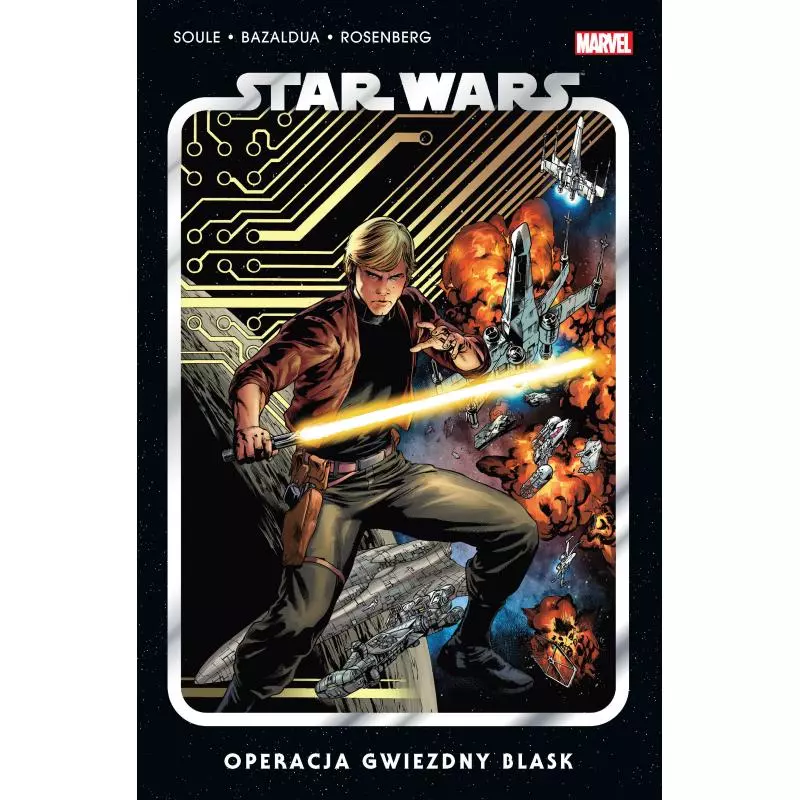 OPERACJA GWIEZDNY BLASK. STAR WARS - Egmont OPERACJA GWIEZDNY BLASK. STAR WARS - Egmont