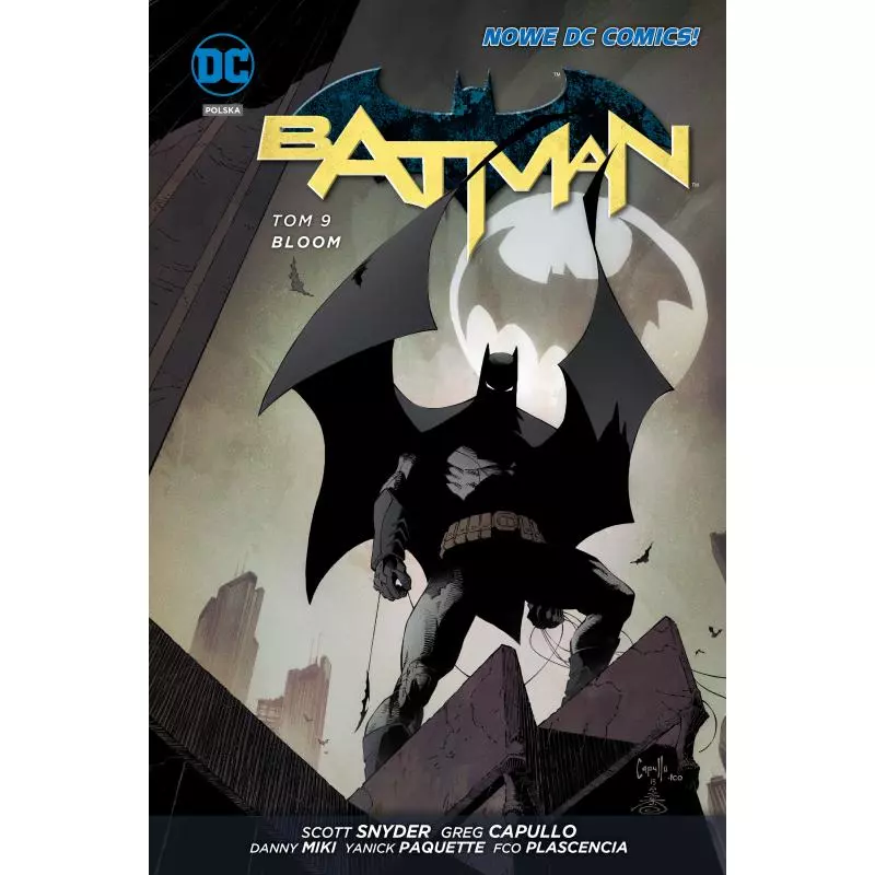 BLOOM. BATMAN 9 - Egmont BLOOM. BATMAN 9 - Egmont