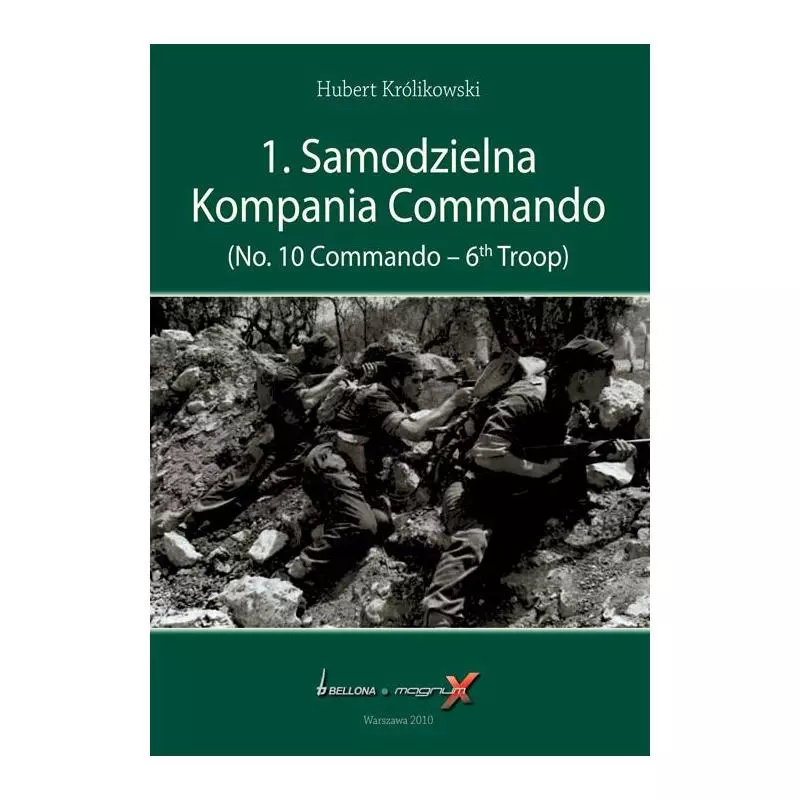 1 SAMODZIELNA KOMPANIA COMMANDO - Bellona