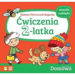 ĆWICZENIA 2-LATKA. DOMOWA AKADEMIA Z NAKLEJKAMI - Zielona Sowa