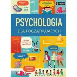 PSYCHOLOGIA DLA POCZĄTKUJĄCYCH - Publicat