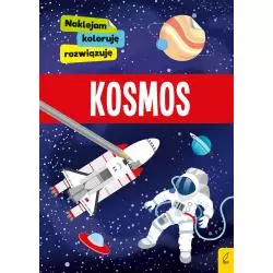 KOSMOS. NAKLEJAM, KOLORUJĘ, ROZWIĄZUJĘ 3+ - Wilga