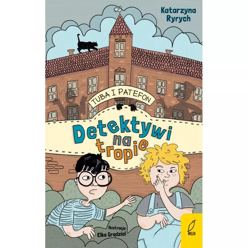 DETEKTYWI NA TROPIE. TUBA I PATEFON - Wilga