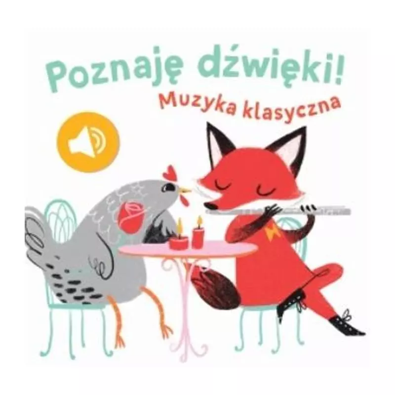 MUZYKA KLASYCZNA. POZNAJĘ DŹWIĘKI! - Yoyo Books