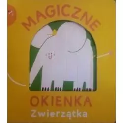 ZWIERZĄTKA. MAGICZNE OKIENKA - Yoyo Books