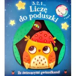 LEŚNE ZWIERZĄTKA. 3, 2, 1... LICZĘ DO PODUSZKI - Yoyo Books