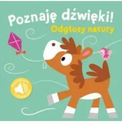 ODGŁOSY NATURY. POZNAJĘ DŹWIĘKI! - Yoyo Books