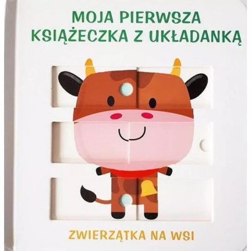 ZWIERZĄTKA NA WSI. MOJA PIERWSZA KSIĄŻECZKA Z UKŁADANKĄ - Yoyo Books