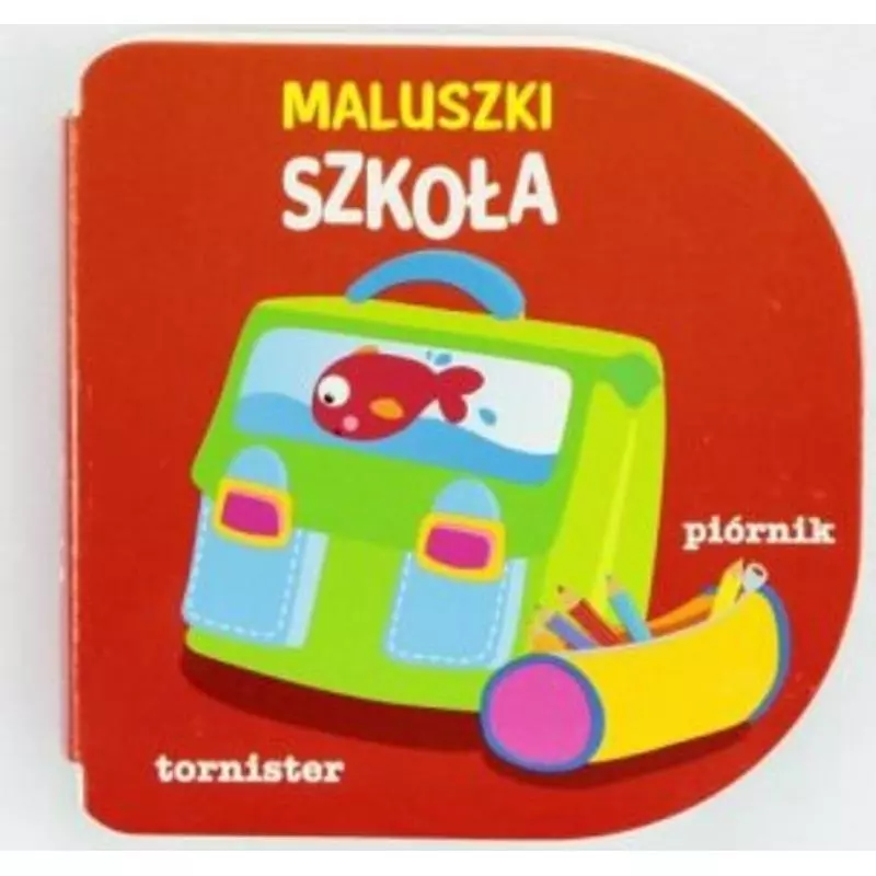 SZKOŁA. MALUSZKI - Yoyo Books