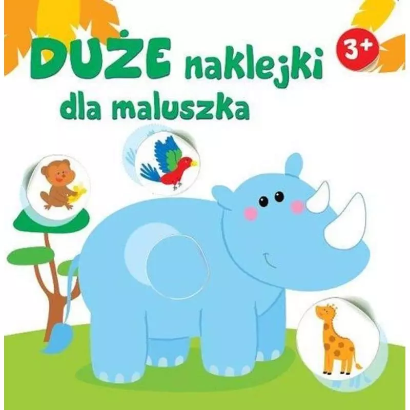 NOSOROŻEC. DUŻE NAKLEJKI DLA MALUSZKA 3+ - Yoyo Books