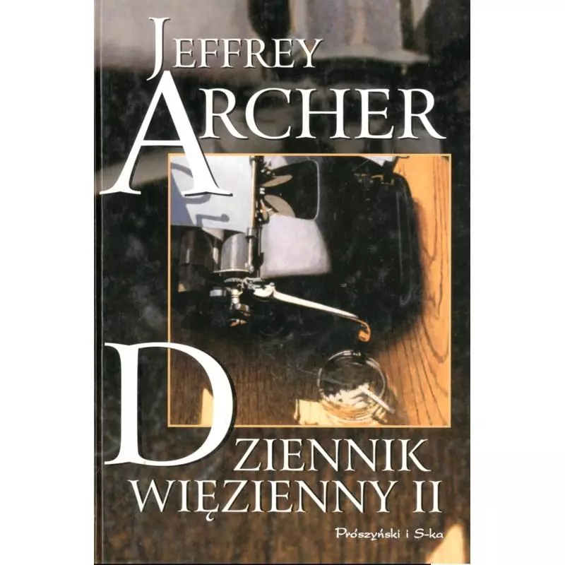 DZIENNIK WIĘZIENNY Archer Jeffrey - 